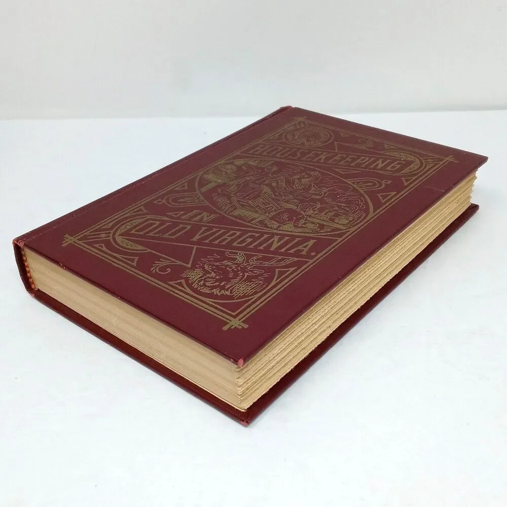 Housekeeping in Old Virginia 1879 Facsimile Vintage Cookbook (1971 Edition) HC